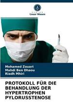 Protokoll Fur Die Behandlung Der Hypertrophen Pylorusstenose