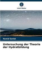 Untersuchung der Theorie der Hydratbildung