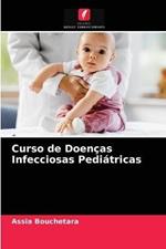 Curso de Doencas Infecciosas Pediatricas