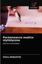 Porownawcza analiza stylistyczna