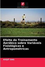 Efeito do Treinamento Aerobico sobre Variaveis Fisiologicas e Antropometricas