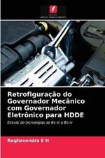 Retrofiguracao do Governador Mecanico com Governador Eletronico para HDDE