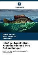 Haufige Aquakultur-Krankheiten und ihre Behandlungen