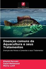 Doencas comuns da Aquacultura e seus Tratamentos