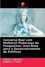 Conversa Real com Mulheres Poderosas de Pangasinan: Uma Base para o Desenvolvimento de Politicas