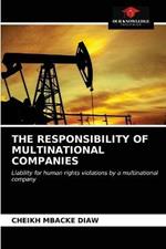 The Responsibility of Multinational Companies