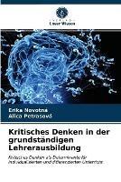 Kritisches Denken in der grundstandigen Lehrerausbildung