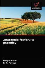 Znaczenie fosforu w pszenicy