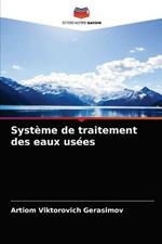 Systeme de traitement des eaux usees