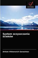 System oczyszczania sciekow