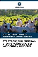 Strategie Zur Mineral-Stofferganzung Bei Weidenden Rindern