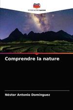 Comprendre la nature