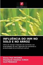 Influencia Do Inm No Solo E No Arroz