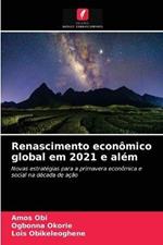 Renascimento economico global em 2021 e alem