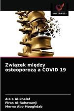 Zwiazek miedzy osteoporoza a COVID 19