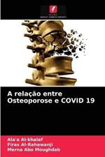 A relacao entre Osteoporose e COVID 19