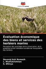 Evaluation economique des biens et services des herbiers marins