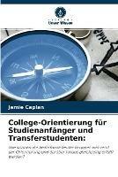 College-Orientierung fur Studienanfanger und Transferstudenten