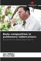 Body composition in pulmonary tuberculosis