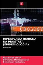 Hiperplasia Benigna Da Prostata (Epidemiologia)