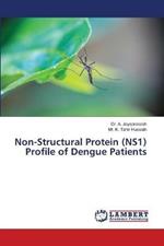 Non-Structural Protein (NS1) Profile of Dengue Patients