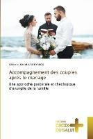 Accompagnement des couples apres le mariage