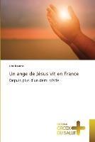 Un ange de Jesus vit en France