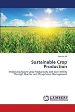 Sustainable Crop Production