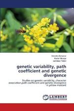 genetic variability, path coefficient and genetic divergence