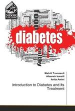 Introduction to Diabetes and Its Treatment