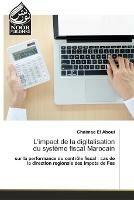 L'impact de la digitalisation du systeme fiscal Marocain