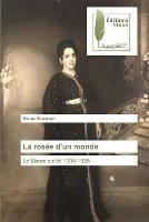 La rosee d'un monde