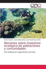 Nociones sobre muestreo ecologico de poblaciones y comunidades