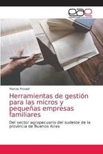 Herramientas de gestion para las micros y pequenas empresas familiares