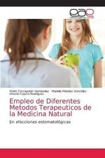 Empleo de Diferentes Metodos Terapeuticos de la Medicina Natural