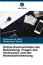 Online-Kaufverhalten bei Bekleidung: Fragen des Vertrauens und der Risikowahrnehmung