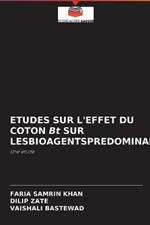 ETUDES SUR L'EFFET DU COTON Bt SUR LESBIOAGENTSPREDOMINANTS