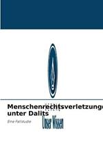 Menschenrechtsverletzungen unter Dalits