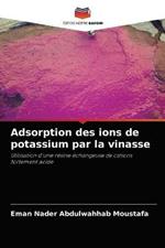 Adsorption des ions de potassium par la vinasse