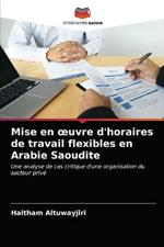 Mise en oeuvre d'horaires de travail flexibles en Arabie Saoudite