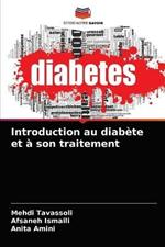 Introduction au diabete et a son traitement