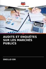 Audits Et Enquetes Sur Les Marches Publics