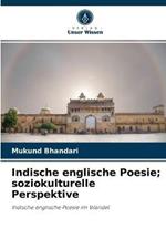 Indische englische Poesie; soziokulturelle Perspektive