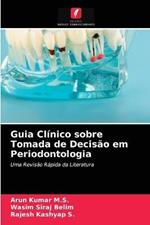 Guia Clinico sobre Tomada de Decisao em Periodontologia