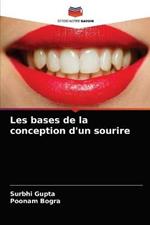 Les bases de la conception d'un sourire