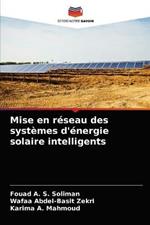 Mise en reseau des systemes d'energie solaire intelligents