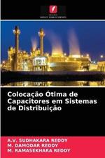 Colocacao Otima de Capacitores em Sistemas de Distribuicao