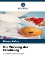 Die Wirkung der Ernahrung