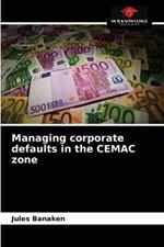 Managing corporate defaults in the CEMAC zone