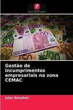 Gestao de incumprimentos empresariais na zona CEMAC